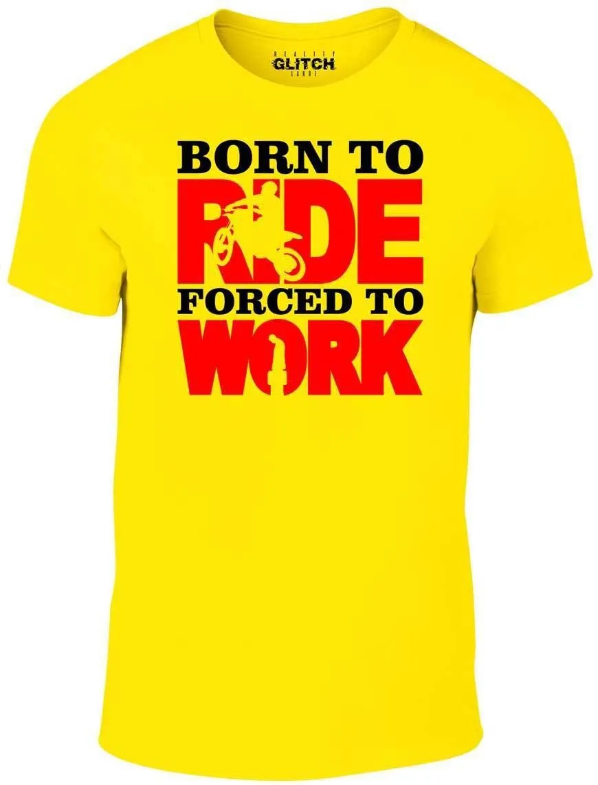 Men's Born to Ride Forced to Work T-Shirt